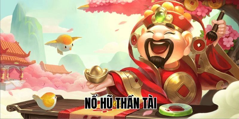 Quy tắc chơi Nổ hũ Thần tài dễ hiểu cho tân thủ